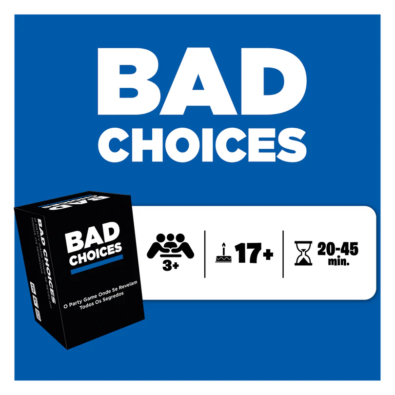 Bad Choices - Jogo de Tabuleiro
