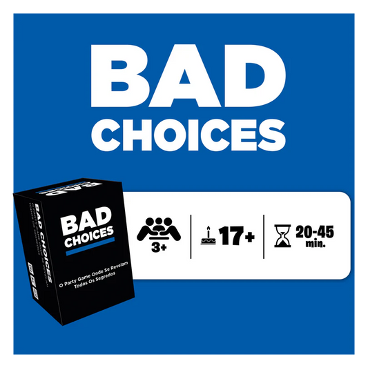Bad Choices - Jogo de Tabuleiro