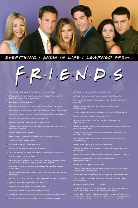 Friends - Poster Everything I Know.